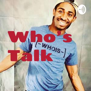 Who's Talk Podcast