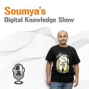 Soumya's Digital Knowledge Show