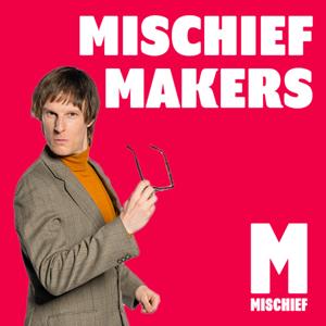 Mischief Makers by Mischief