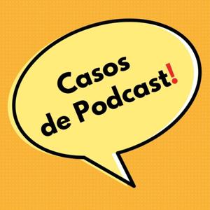 Casos de Podcast