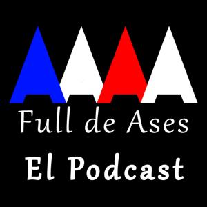 Full de Ases El Podcast.