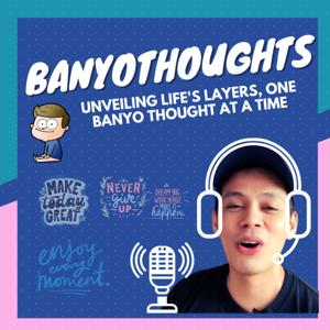 #BanyoThoughts | Gian Gallegos