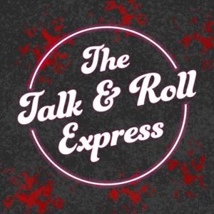 The Talk ‘n’ Roll Express