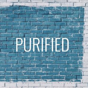 PURIFIED Podcast