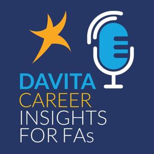 DaVita Careers Exploration Podcast