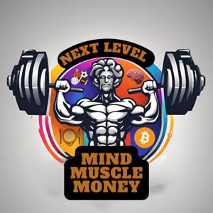 Mind. Muscle. Money.