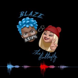 Blaze & The Butterfly