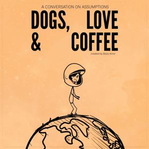 Dogs, Love & Coffee