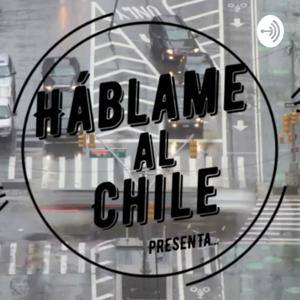 HÁBLAME AL CHILE