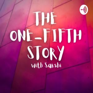 The One-Fifth Story