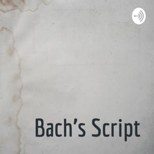 Bach's Script