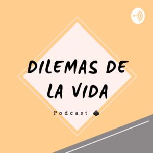 Dilemas de la Vida