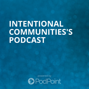 Intentional Community Podcast