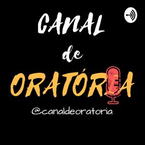 CANAL DE ORATÓRIA