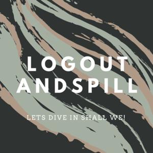 LogOutAndSpill