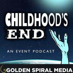 Childhood's End: An Event Podcast