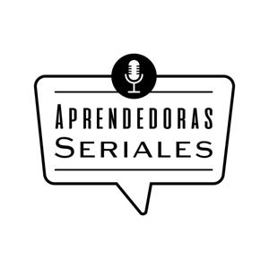 Aprendedoras Seriales