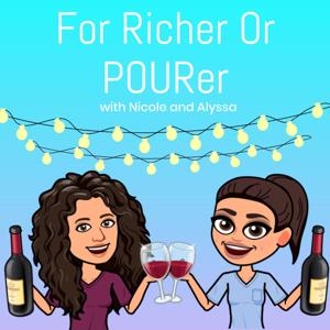 For Richer Or POURer