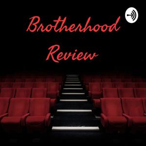 Brotherhood Review
