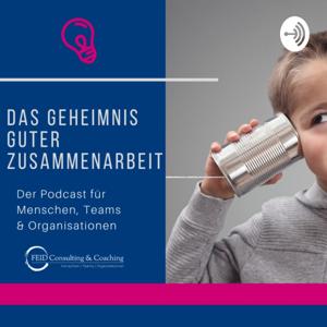 Das Geheimnis guter Zusammenarbeit