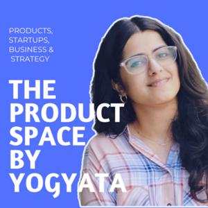 The Product Space by Yogyata