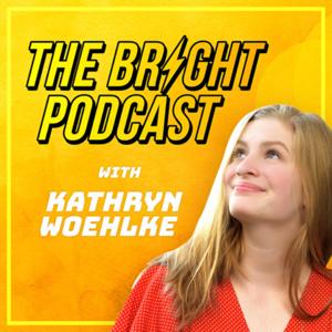 The Bright Podcast