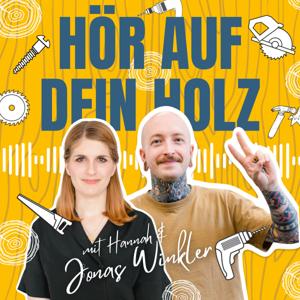 Hör auf Dein Holz by Jonas und Hannah Winkler