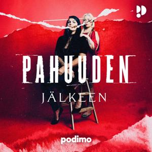 Pahuuden jälkeen by Podimo