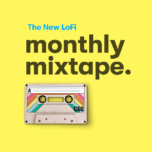 The New LoFi Mixtape