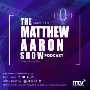 The Matthew Aaron Show