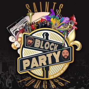 Saints Block Party Podcast by datboywolf