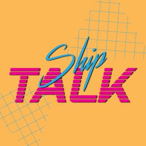Ship Talk