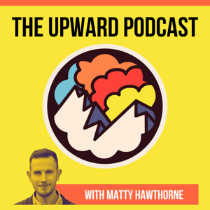 The Upward Podcast