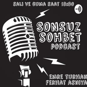 Sonsuz Sohbet I Türkçe Podcast