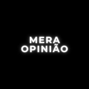 Mera Opinião