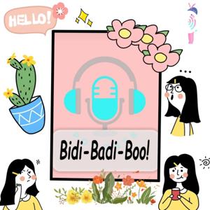 Bidi-Badi-Boo!