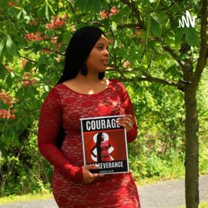 Courage & Perseverance