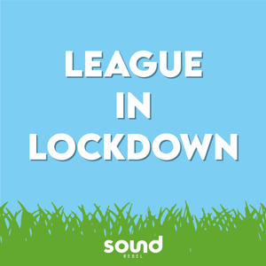 League In Lockdown