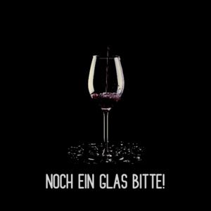 Noch Ein Glas Bitte!