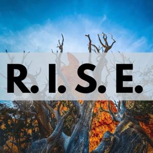 The R.I.S.E. Podcast