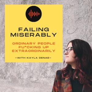 Failing Miserably: Ordinary People F*cking Up Extraordinarily