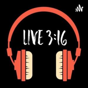 LIVE 3:16