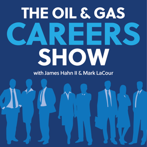 Oil and Gas Careers Podcast