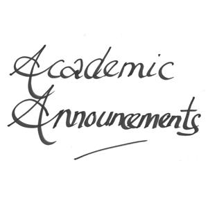Academic Announcements