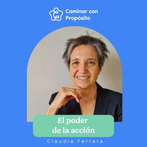 Caminar Con Propósito - Inspiración y estrategias para el Cambio