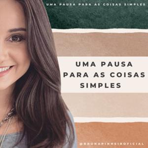 Uma pausa para as coisas simples