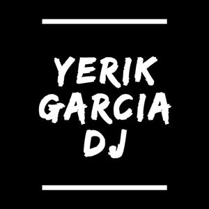 Yerik Garcia DJ