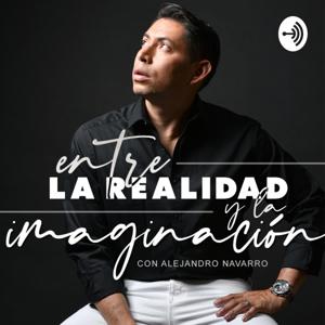 Entre la Realidad y la Imaginación.