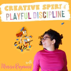 Creative Spirit, Playful Discipline