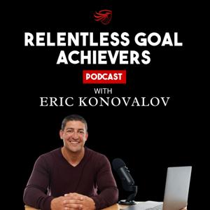 Relentless Goal Achievers